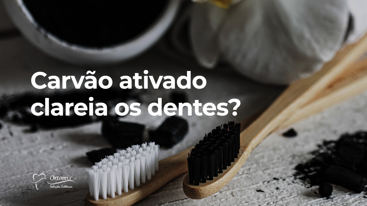 You are currently viewing Carvão Ativado clareia os dentes?